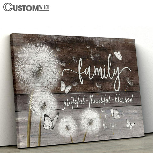 Family Grateful Thankful Blessed Dandelion Butterfly Canvas Wall Art - Bible Verse Canvas - Religious Prints