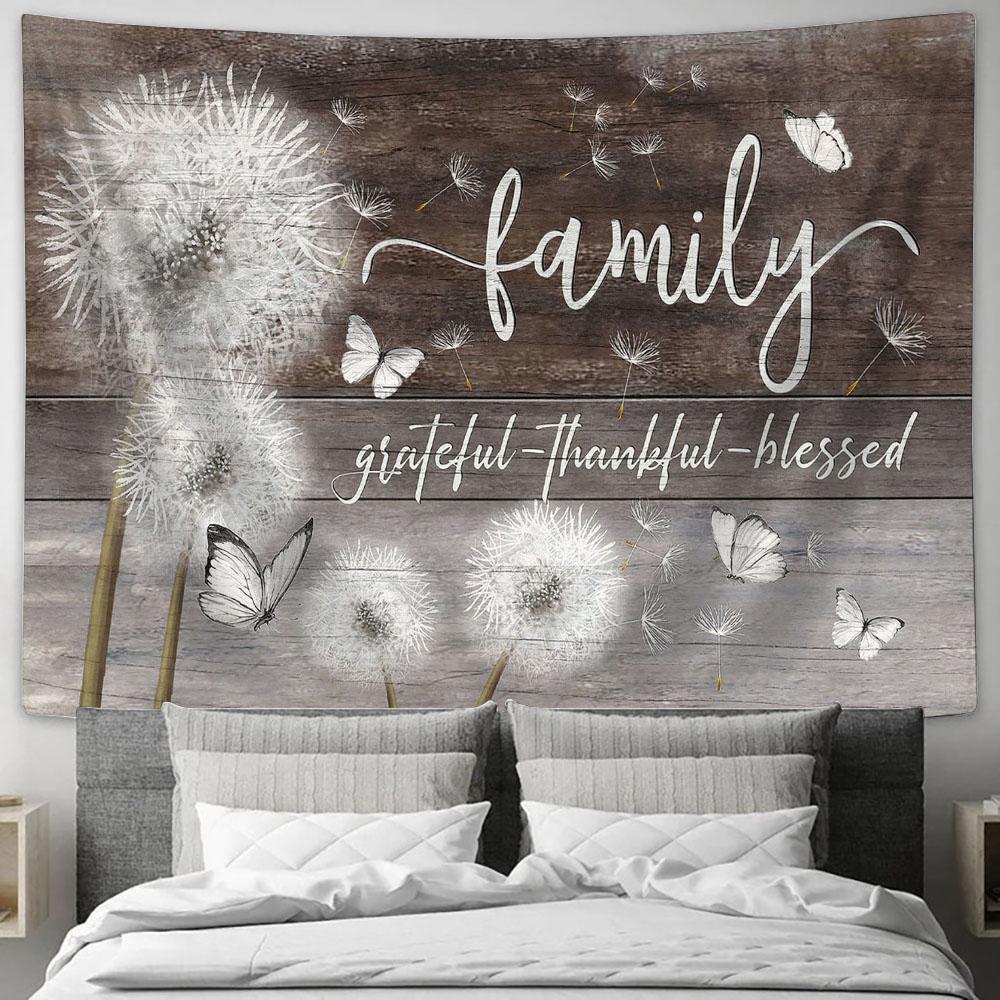 Family Grateful Thankful Blessed Dandelion Butterfly Tapestry Wall Art - Bible Verse Tapestry - Religious Tapestry Wall Hanging