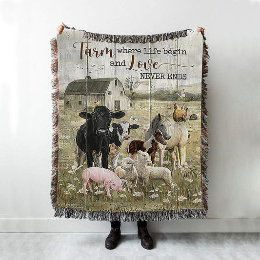 Farm Where Life Begin And Love Never Ends Cow Animal Of God Woven Blanket - Christian Throw Blanket - Religious Home Decor
