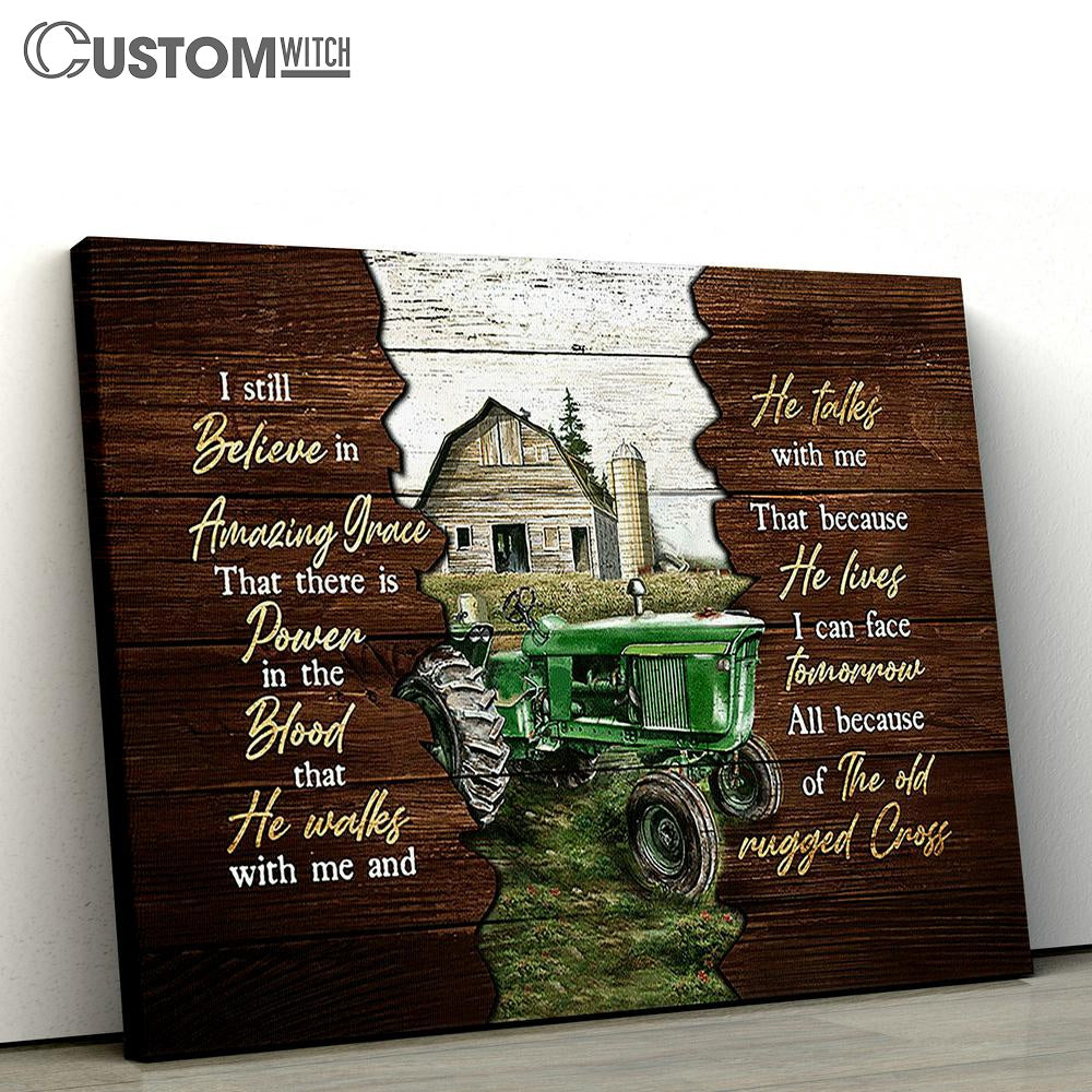 Farm tractor I still believe in grace Canvas Wall Art - Bible Verse Canvas - Religious Prints