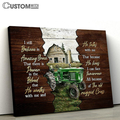 Farm tractor I still believe in grace Canvas Wall Art - Bible Verse Canvas - Religious Prints