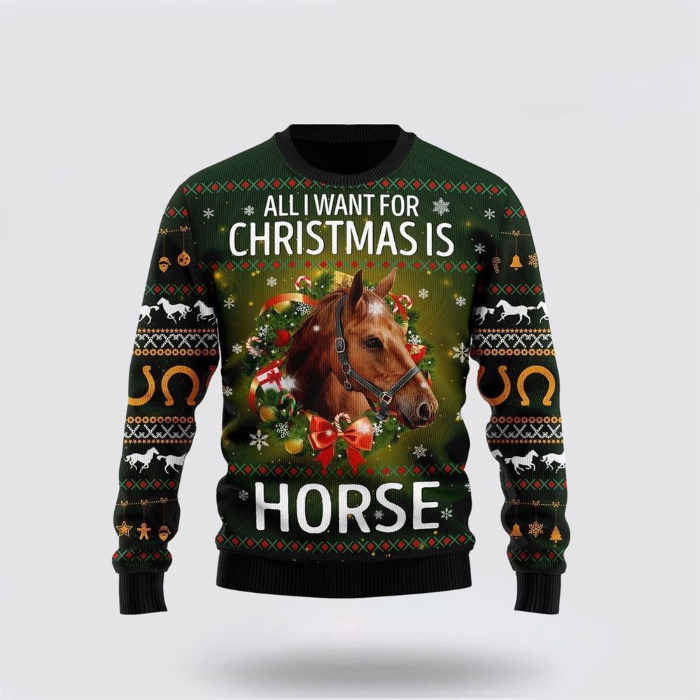 Farmers Sweater, Horse All I Need For Christmas Ugly Christmas Sweater, Christmas Crewneck Sweater, Winter Farm Fashion