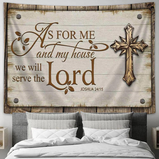 Farmhouse - As For Me And My House 2415 Tapestry Print - Bible Verse Wall Art - Christian Wall Decor