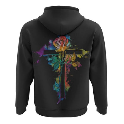 Fe' Rose Cross Tie Dye Watercolor All Over Print 3D Hoodie, Christian Hoodie, Christian Sweatshirt, Bible Verse Shirt