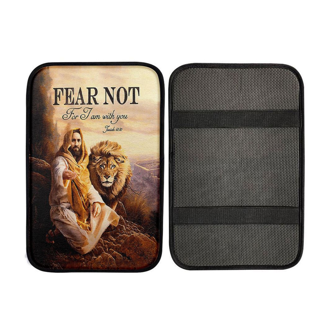 Fear Not For I Am With You Car Armrest Pad - Lion Of Judah Jesus Hand Car Armrest Pad, Christian Car Accessories