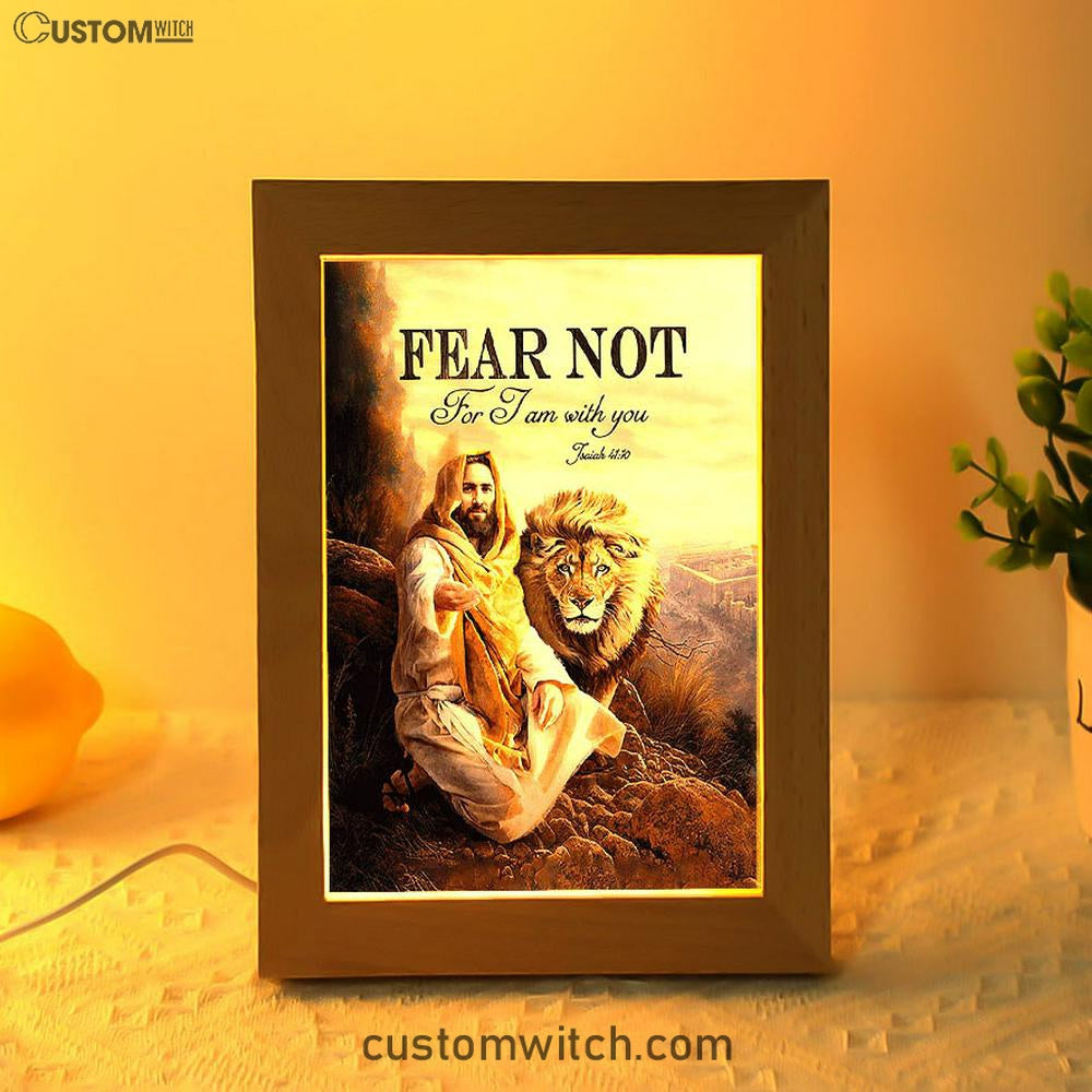 Fear Not For I Am With You Frame Lamp - Lion Of Judah Jesus Hand Frame Lamp - Christian Art - Religious Home Decor