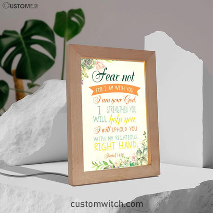 Fear Not For I Am With You Isaiah 4110 Bible Verse Decor Art - Bible Verse Decor - Scripture Art