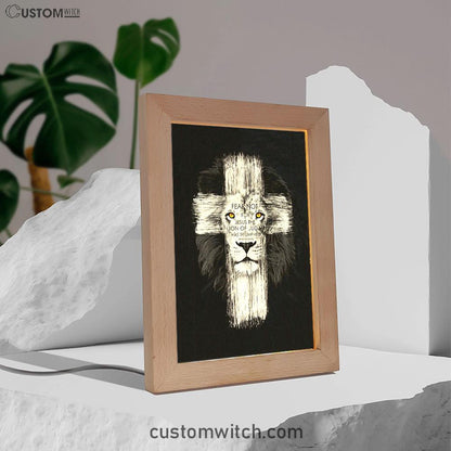 Fear Not For Jesus Frame Lamp Art - Lion Of Judah Has Triumphed Revelation 5 5 Frame Lamp - Religious Gifts Night Light