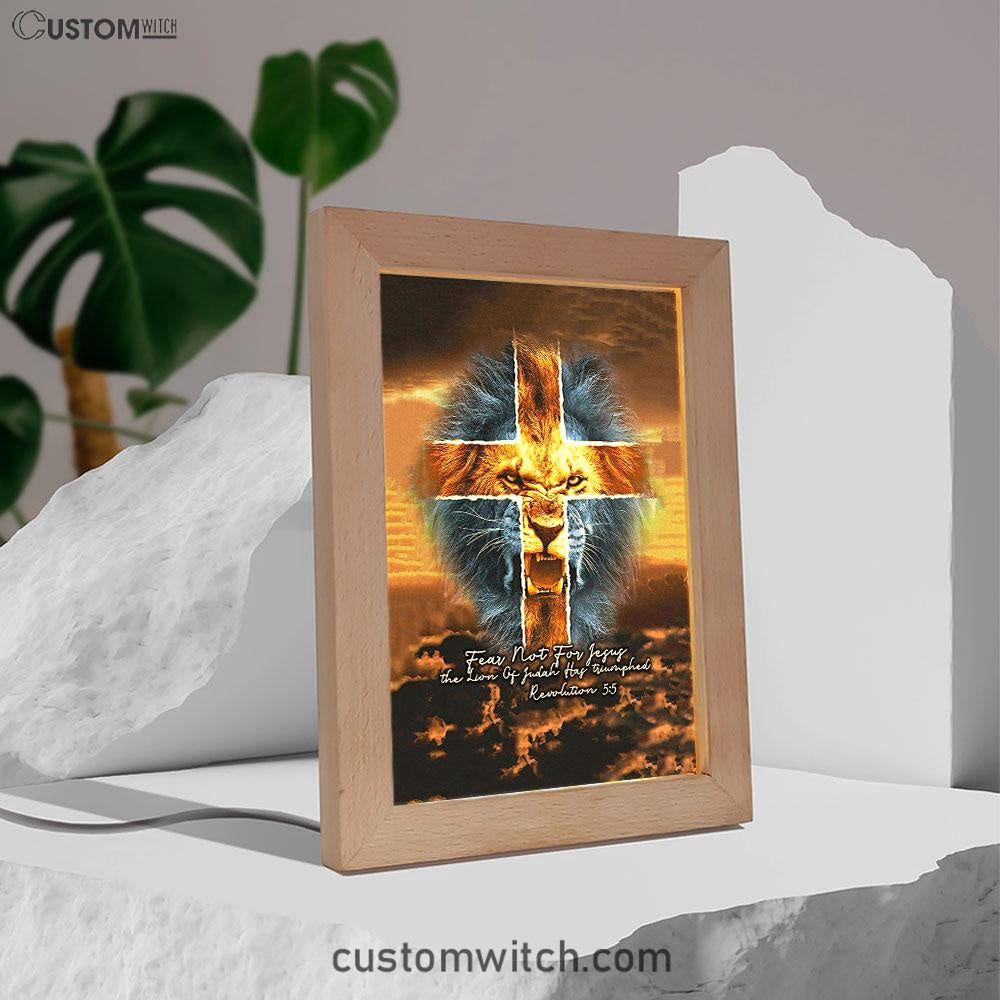 Fear Not For Lion Of Judah Jesus Frame Lamp Art - Revelation 5 5 Frame Lamp - Jesus Frame Lamp Pictures - Christian Night Light