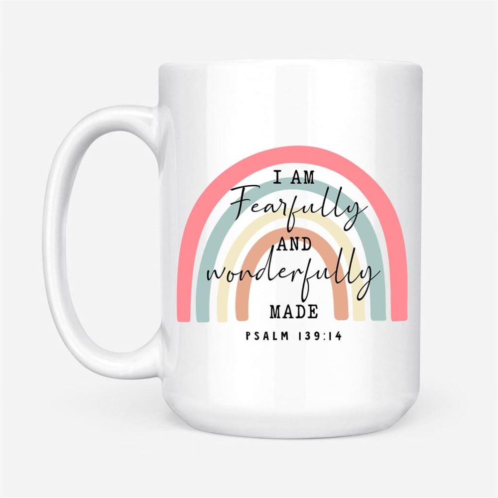 Fearfully And Wonderfully Made Psalm 13914 Rainbow Coffee Mug, Christian Mug, Bible Mug, Faith Gift, Encouragement Gift