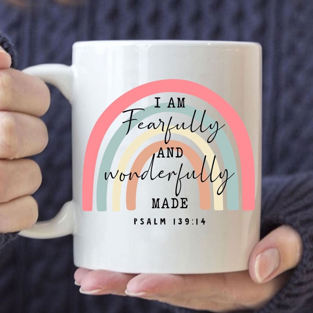 Fearfully And Wonderfully Made Psalm 13914 Rainbow Coffee Mug, Christian Mug, Bible Mug, Faith Gift, Encouragement Gift