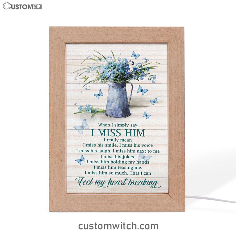 Feel My Heart Breaking Blue Butterflies Blue Flowers Frame Lamp Art - Christian Art Decor - Religious Gifts Night Light
