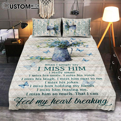 Feel My Heart Breaking Blue Butterflies Blue Flowers Quilt Bedding Set Bedroom - Christian Bedroom Decor - Religious Quilt Bedding Set Prints