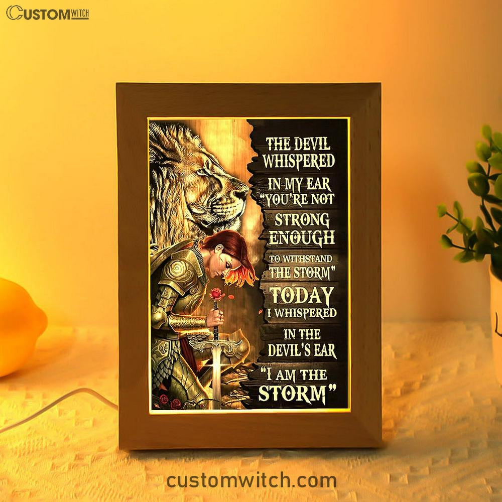 Female Warrior Lion I Am The Storm Frame Lamp Prints - Lion Frame Lamp Art - Christian Inspirational Frame Lamp