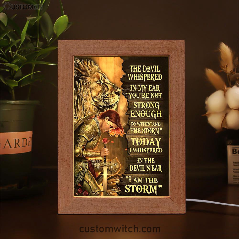 Female Warrior Lion I Am The Storm Frame Lamp Prints - Lion Frame Lamp Art - Christian Inspirational Frame Lamp