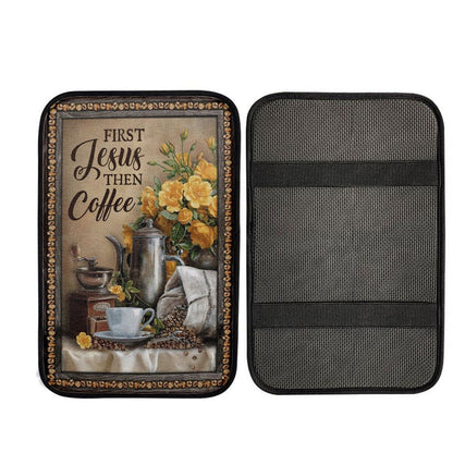 First Jesus Then Coffee Flower Cafe Cup Car Center Console Cover, Christian Car Accessories