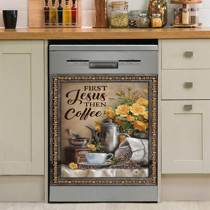 First Jesus Then Coffee Flower Cafe Cup Dishwasher Cover, Christian Dishwasher Magnet Cover, Religious Kitchen Decor