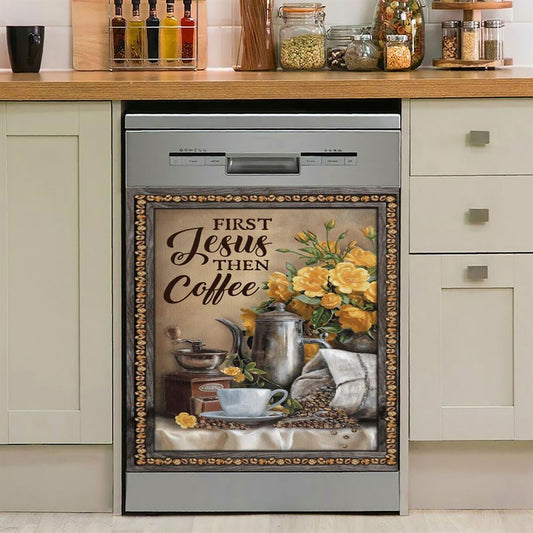 First Jesus Then Coffee Flower Cafe Cup Dishwasher Cover, Christian Dishwasher Magnet Cover, Religious Kitchen Decor
