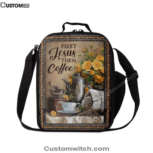 First Jesus Then Coffee Flower Cafe Cup Lunch Bag, Christian Lunch Bag, Religious Lunch Box For School, Picnic