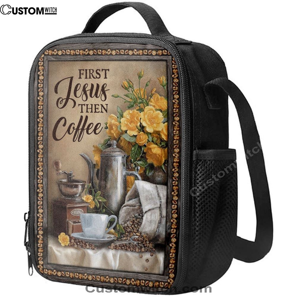 First Jesus Then Coffee Flower Cafe Cup Lunch Bag, Christian Lunch Bag, Religious Lunch Box For School, Picnic