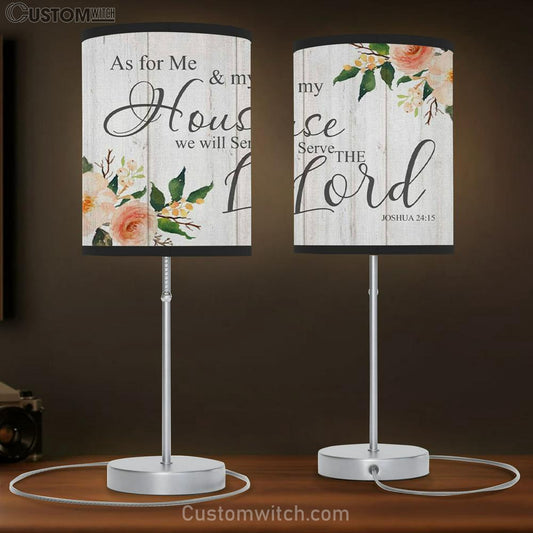 Floral - Joshua 2415 As For Me And My House We Will Serve The Lord Table Lamb Gift - Christian Bedroom Decor