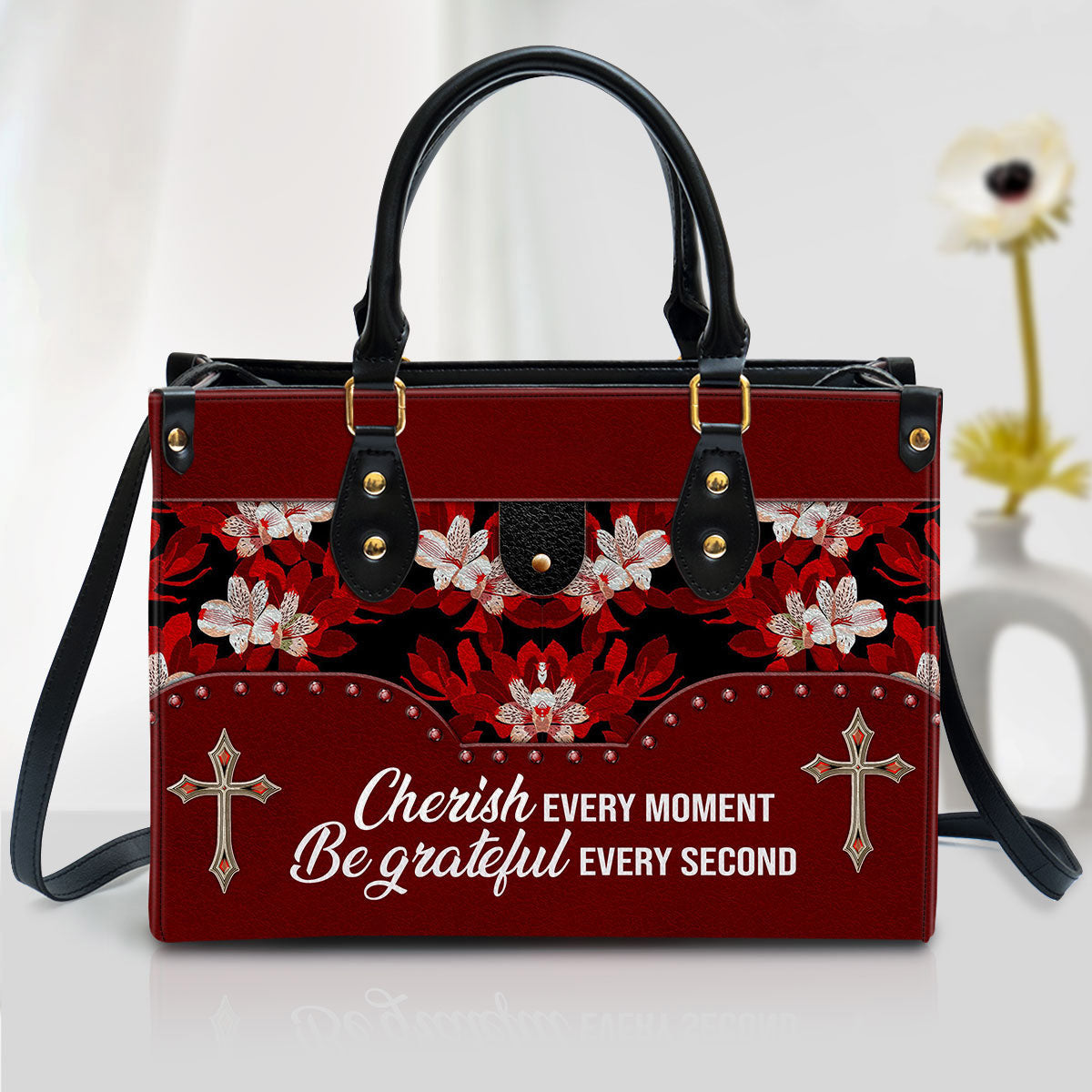 Flower Cherish Every Moment Be Grateful Every Second Leather Handbag, Religious Gifts For Women