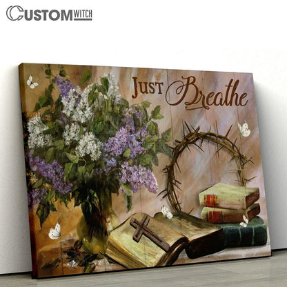 Flower, Crown Of Thorn, Antique Bible, Just Breathe Canvas Poster