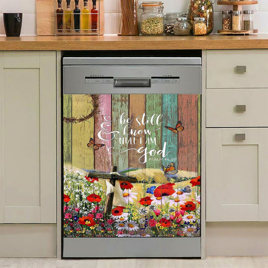 Flower Field Butterfly Be Still And Know That I Am God Dishwasher Cover, Christian Dishwasher Magnet Cover, Bible Verse Kitchen Decor