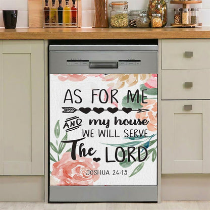 Flower Painting As For Me And My House Joshua 2415 Dishwasher Cover, Bible Verse Dishwasher Magnet Cover, Scripture Kitchen Decor