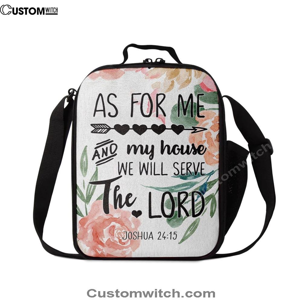 Flower Painting As For Me And My House Joshua 2415 Lunch Bag, Christian Lunch Bag, Religious Lunch Box For School, Picnic