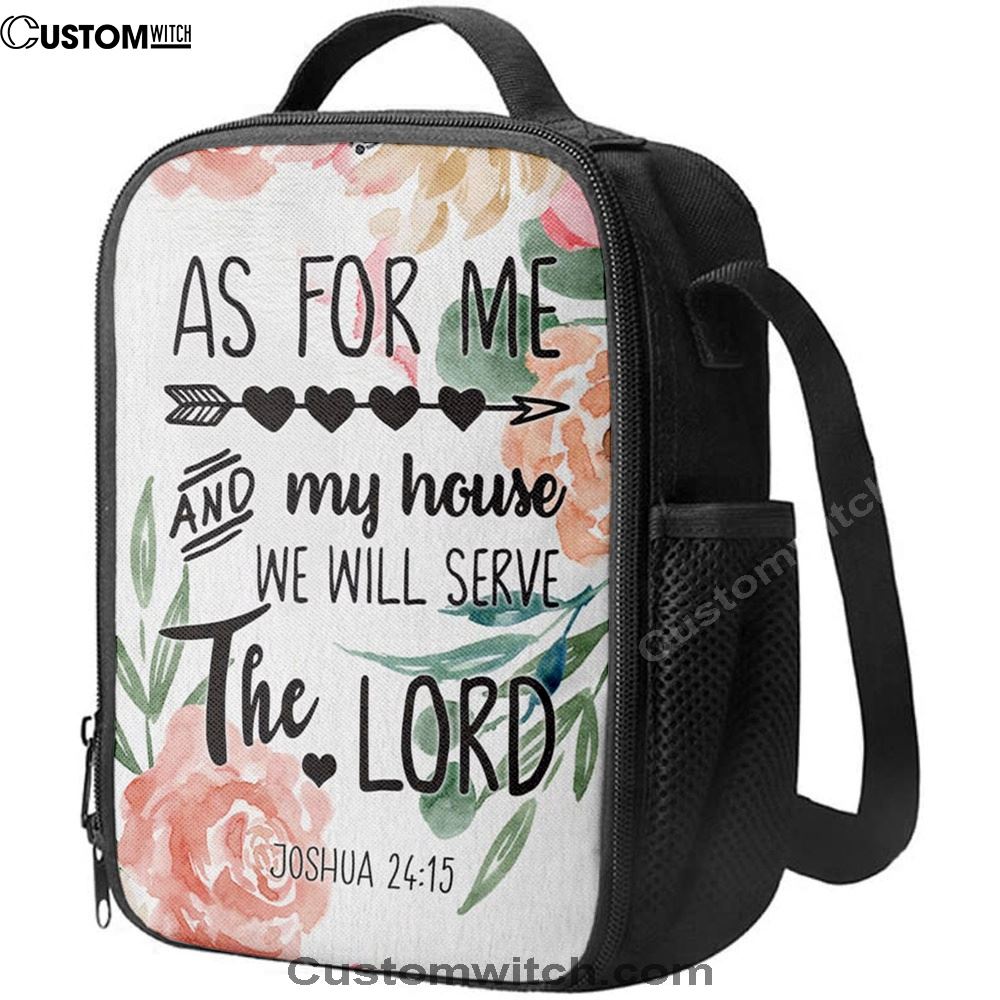 Flower Painting As For Me And My House Joshua 2415 Lunch Bag, Christian Lunch Bag, Religious Lunch Box For School, Picnic