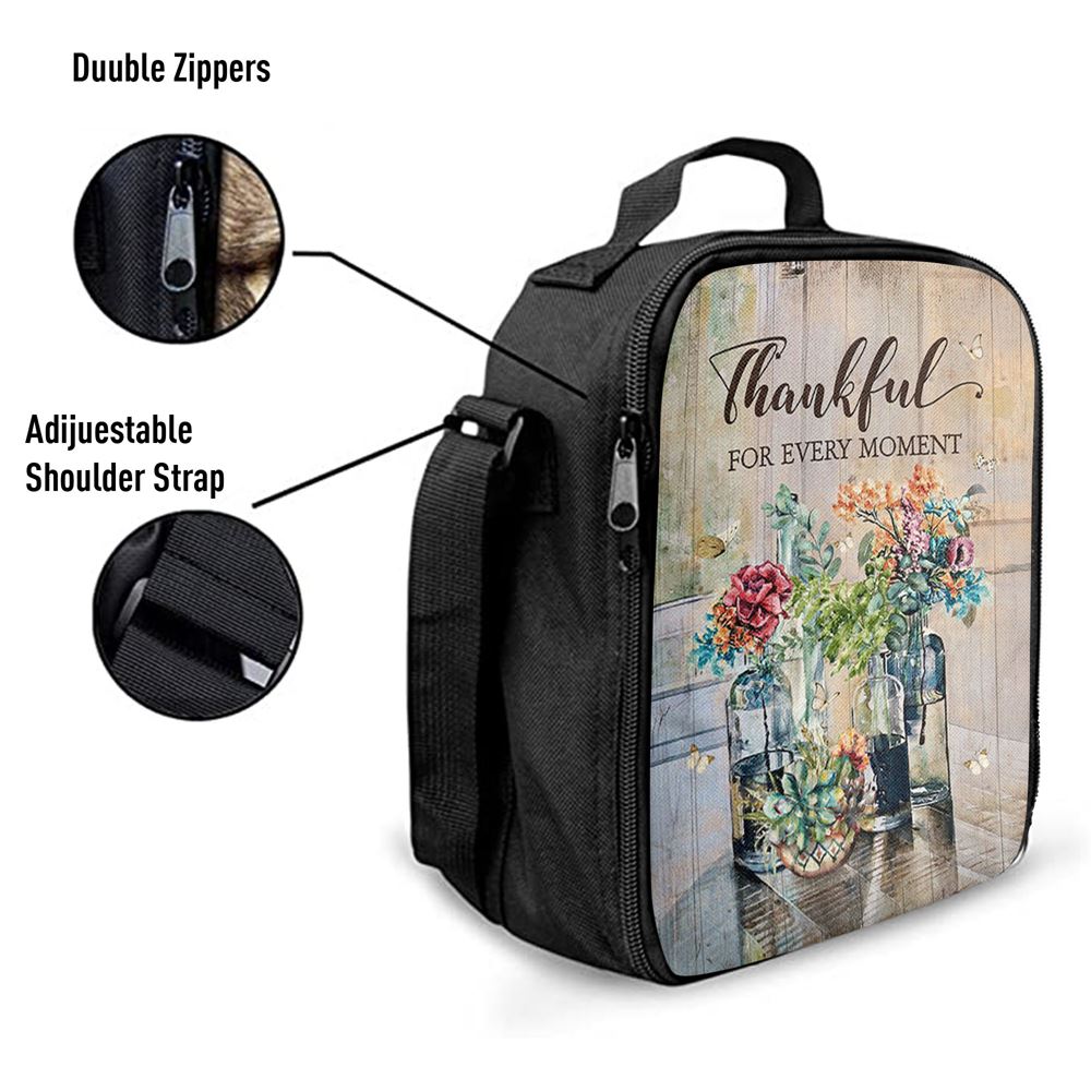 Flower Thankful For Every Moment Lunch Bag, Christian Lunch Bag, Religious Lunch Box For School, Picnic