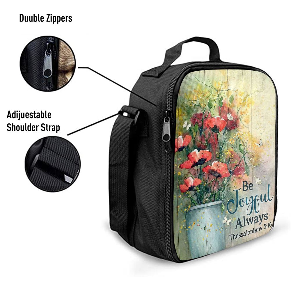 Flower White Butterfly Poppy Be Joyful Always Lunch Bag, Christian Lunch Bag, Religious Lunch Box For School, Picnic