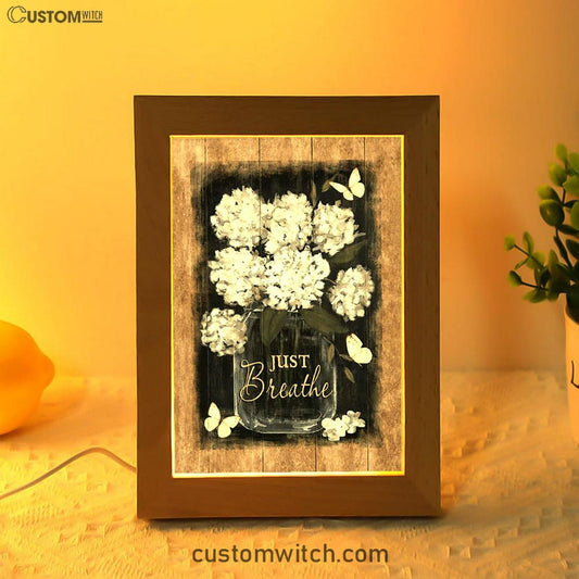 Flower White Butterfly Vintage Painting - Just Breathe Frame Lamp Art - Christian Night Light - Bible Verse Wooden Lamp
