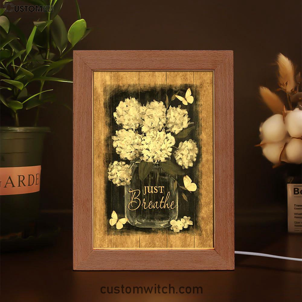 Flower White Butterfly Vintage Painting - Just Breathe Frame Lamp Art - Christian Night Light - Bible Verse Wooden Lamp