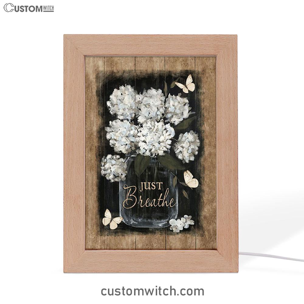 Flower White Butterfly Vintage Painting - Just Breathe Frame Lamp Art - Christian Night Light - Bible Verse Wooden Lamp