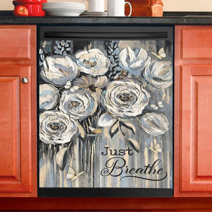 Flower White Rose Pretty Butterfly Just Breathe Dishwasher Cover, Christian Dishwasher Magnet Cover, Bible Verse Kitchen Decor