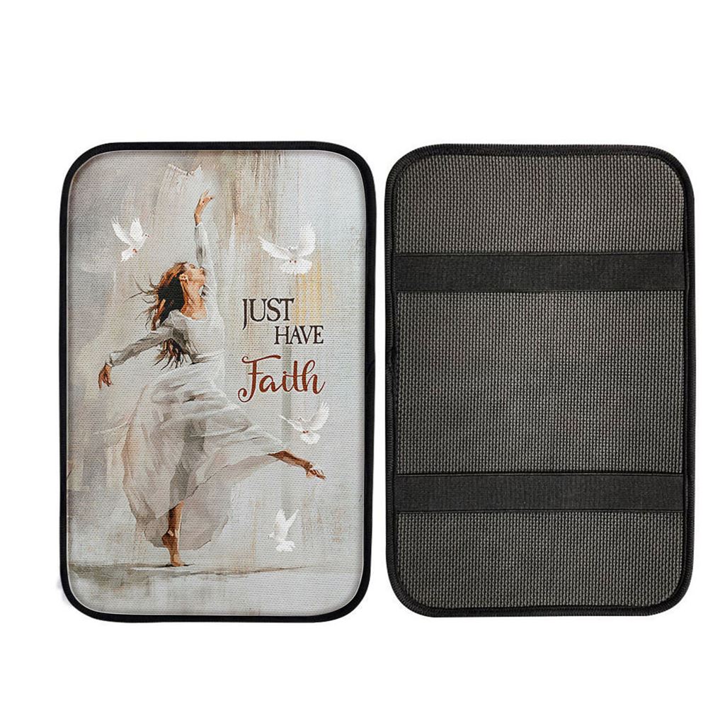Flying Dove Just Have Faith Car Armrest Pad, Christian Car Accessories