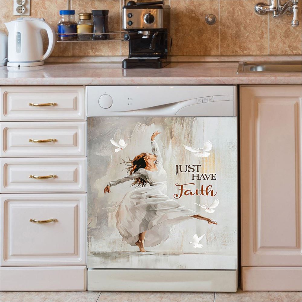 Flying Dove Just Have Faith Dishwasher Cover, Christian Dishwasher Magnet Cover, Religious Home Decor