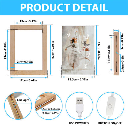 Flying Dove Just Have Faith Frame Lamp - Christian Art - Religious Home Decor