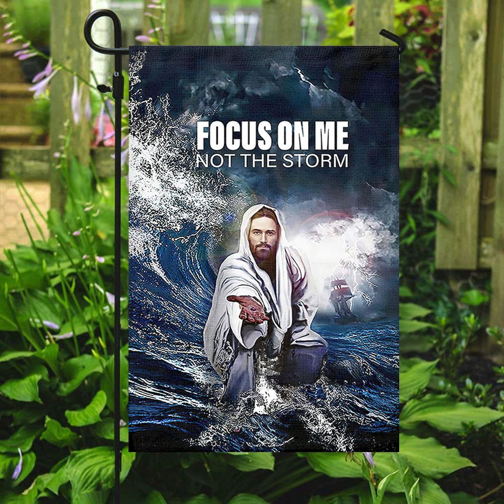 Focus On Me Not The Storm, Christian's Flag, Garden Decor, Garden Flag Stand, Christian Flag, Scripture Flag, Garden Banner
