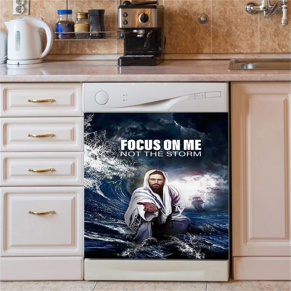 Focus On Me Not The Storm Jesus Dishwasher Cover, Jesus Dishwasher Magnet Cover, Christian Kitchen Decor