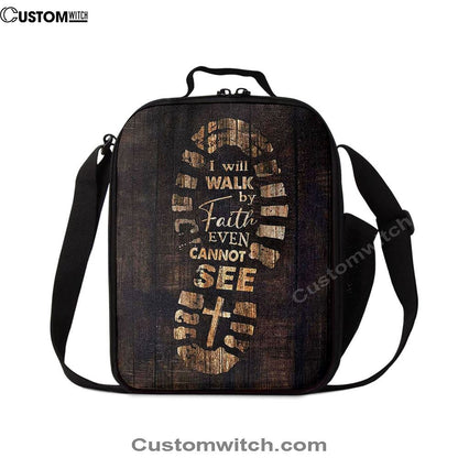Footprint I Will Walk By Faith Even Cannot See Lunch Bag, Christian Lunch Bag, Religious Lunch Box For School, Picnic