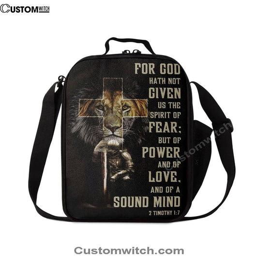 For God Hath Not Given Us The Spirit Of Fear 2 Timothy 17 Lunch Bag, Christian Lunch Bag, Religious Lunch Box For School, Picnic