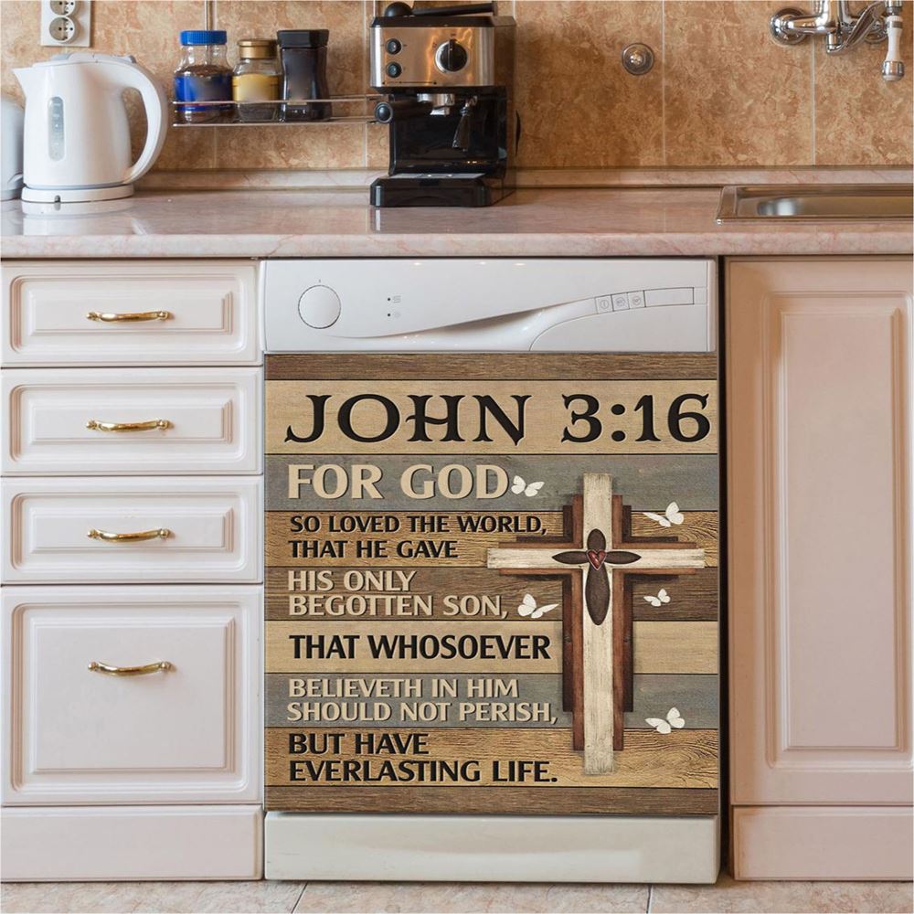 For God So Loved The World John 316 Bible Verse Dishwasher Cover, Bible Verse Dishwasher Magnet Cover, Scripture Kitchen Decor