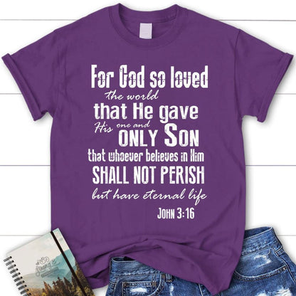 For God So Loved The World John 316 Bible Verse Tee Shirt - Christian T Shirt, Blessed T Shirt, Bible T shirt, T shirt Women