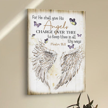 For He Shall Give His Angels Charge Over Thee Psalm 9111 Kjv Canvas Prints - Bible Verse Wall Decor - Scripture Wall Art