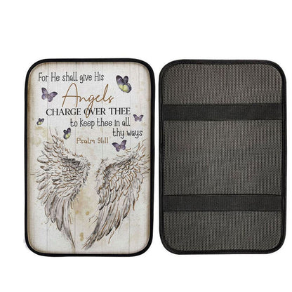 For He Shall Give His Angels Charge Over Thee Psalm 9111 Kjv Car Center Console Cover, Christian Car Armrest Accessories