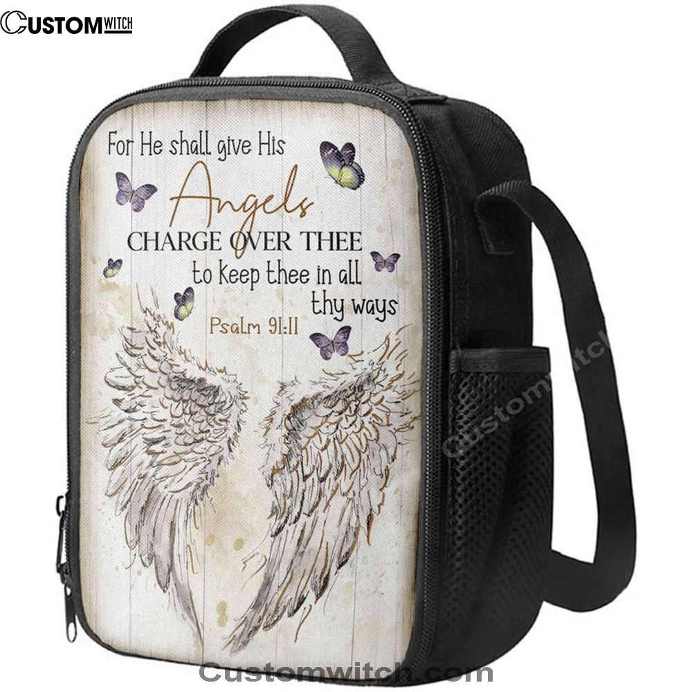 For He Shall Give His Angels Charge Over Thee Psalm 9111 Kjv Lunch Bag, Christian Lunch Bag, Religious Lunch Box For School, Picnic