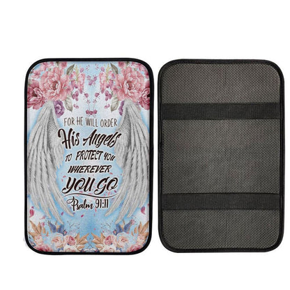 For He Will Order His Angels To Protect You Psalm 9111 Bible Verse Car Armrest Pad, Christian Car Armrest Accessories